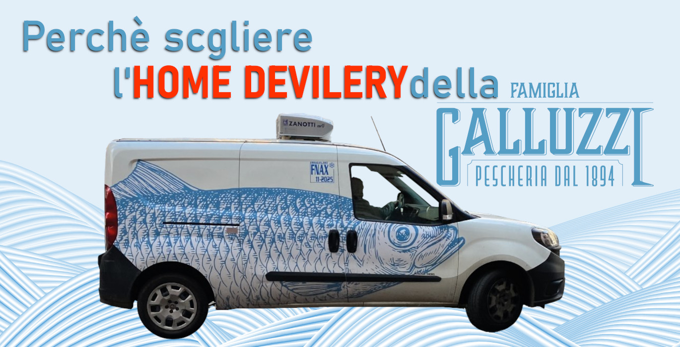 Perché scegliere l'home delivery della Famiglia Galluzzi